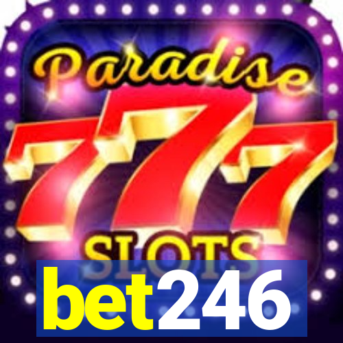 bet246