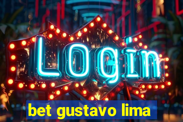 bet gustavo lima