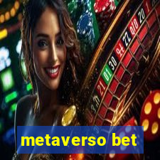 metaverso bet