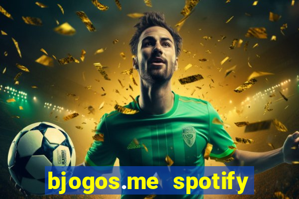 bjogos.me spotify premium apk