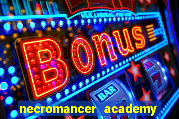 necromancer academy and the genius summoner 98