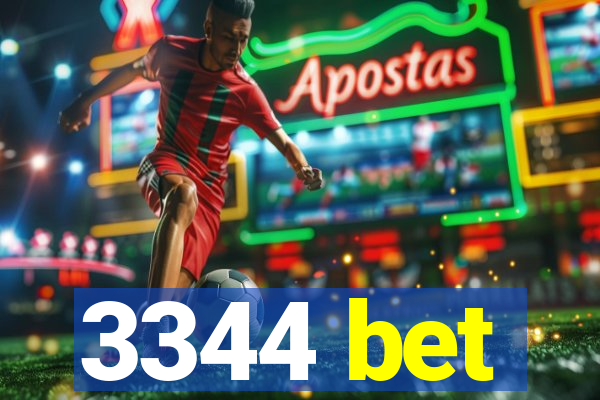 3344 bet