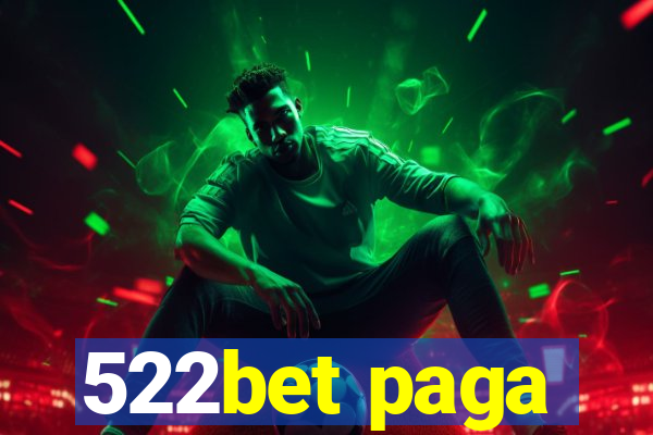 522bet paga