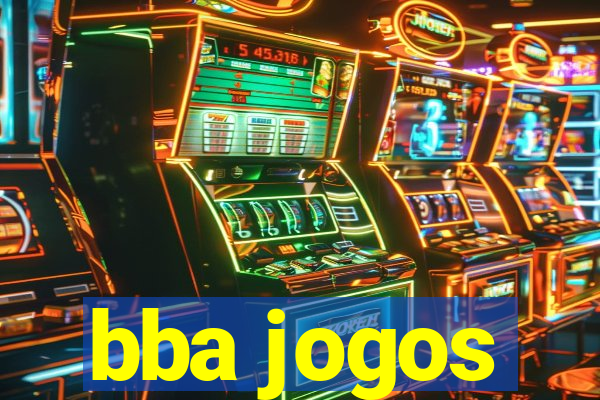bba jogos