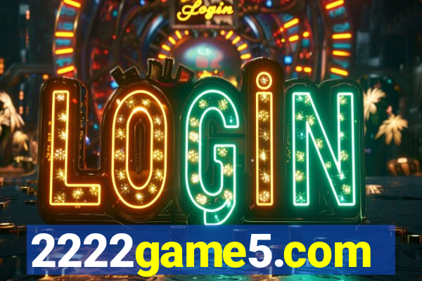 2222game5.com