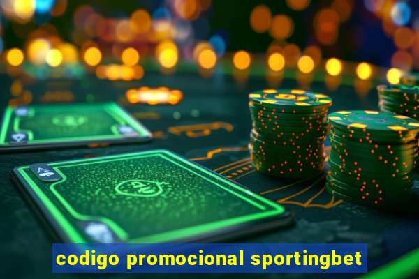 codigo promocional sportingbet