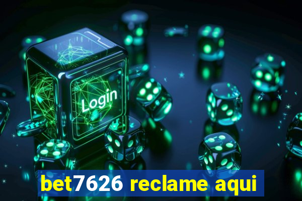 bet7626 reclame aqui