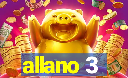allano 3