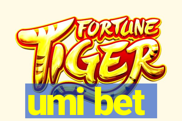 umi bet