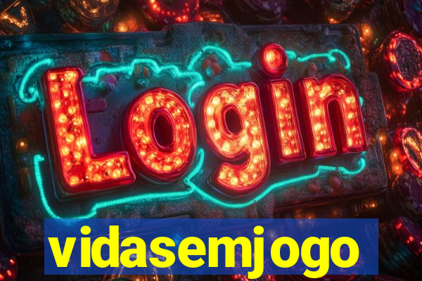 vidasemjogo