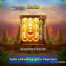 ludo tabuleiro para imprimir