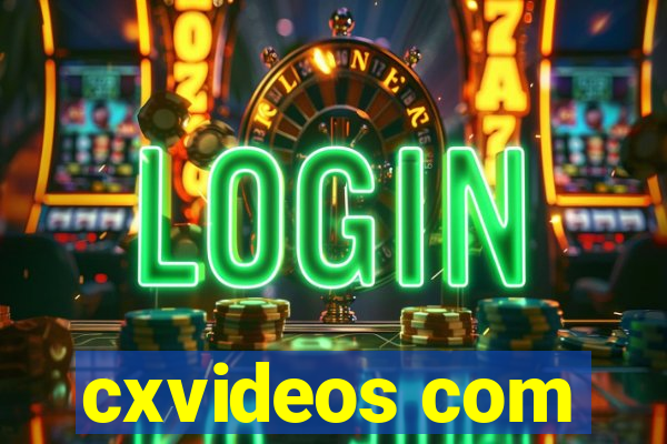 cxvideos com