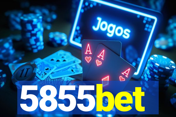 5855bet