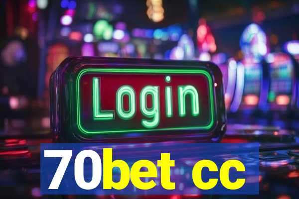 70bet cc