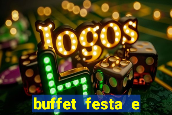 buffet festa e magia vinhedo