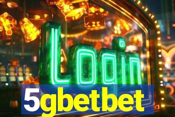 5gbetbet