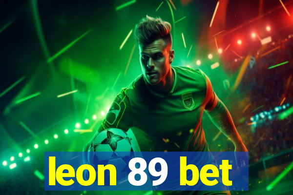 leon 89 bet
