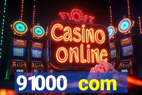 91000 com plataforma de jogos