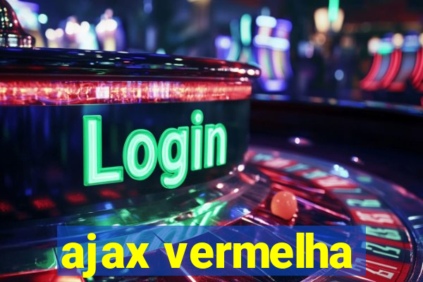 ajax vermelha