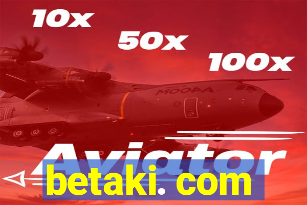 betaki. com