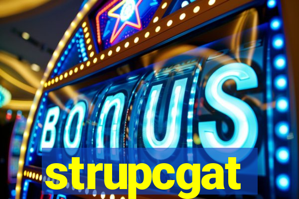 strupcgat
