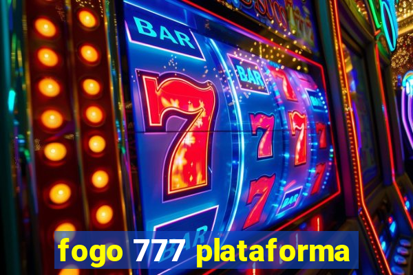 fogo 777 plataforma