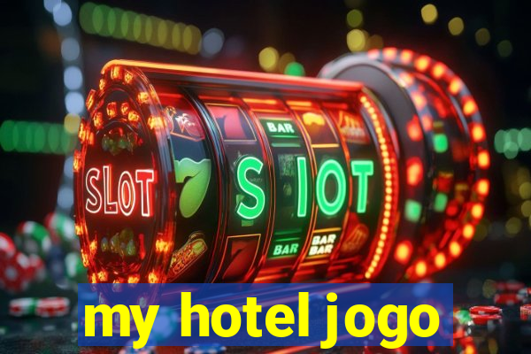 my hotel jogo