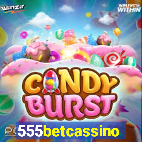 555betcassino