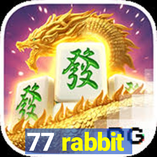 77 rabbit
