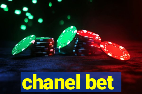 chanel bet