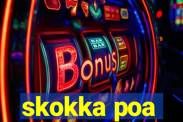skokka poa