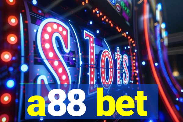 a88 bet
