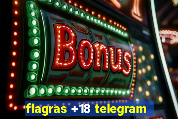 flagras +18 telegram