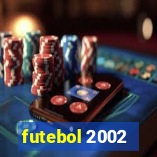 futebol 2002
