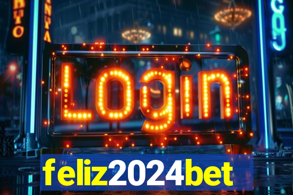 feliz2024bet