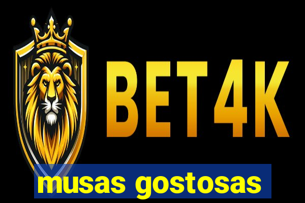 musas gostosas