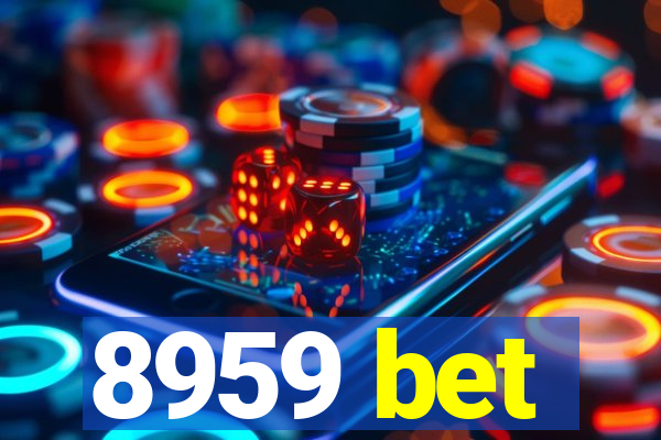 8959 bet