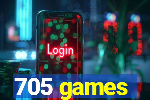 705 games