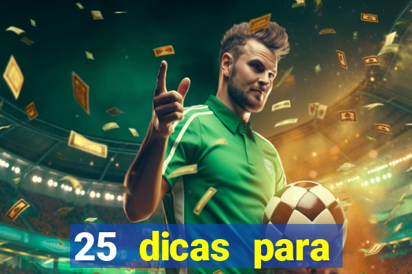 25 dicas para preservar o meio ambiente