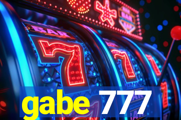 gabe 777