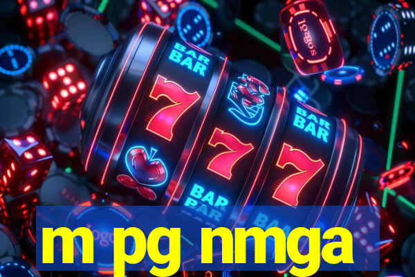 m pg nmga