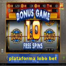 plataforma lobo bet