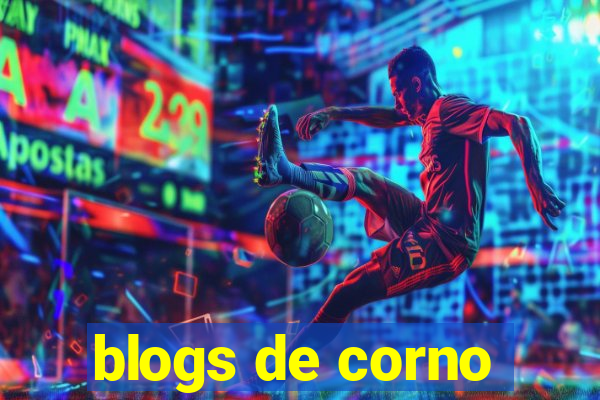 blogs de corno