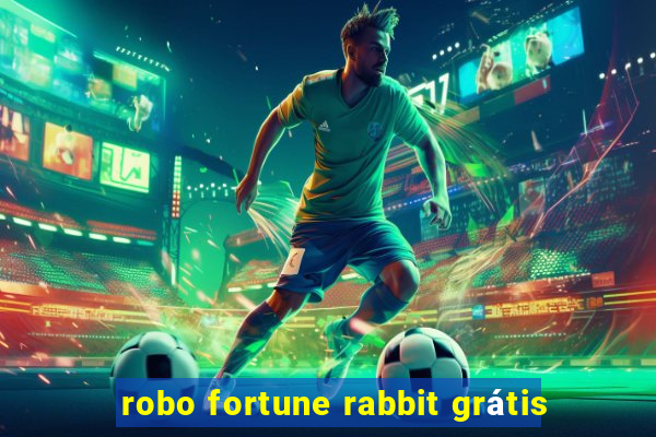 robo fortune rabbit grátis