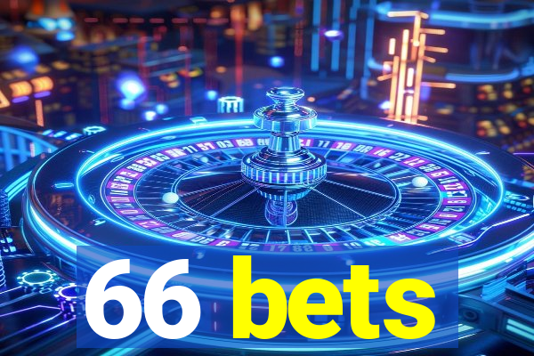 66 bets