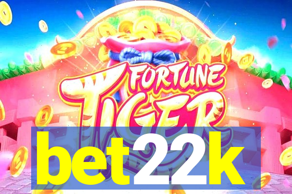 bet22k