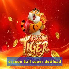 dragon ball super dowload