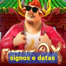 signos e datas