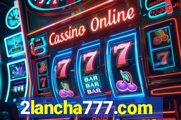 2lancha777.com