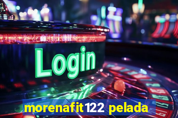 morenafit122 pelada